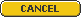 Cancel